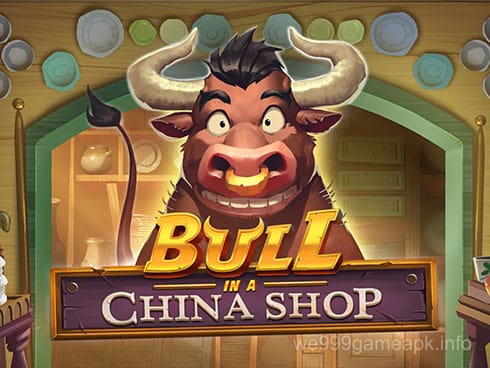 Bull in a China Shop
